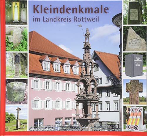 Stock image for Kleindenkmale im Landkreis Rottweil for sale by GF Books, Inc.