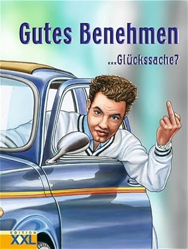 Gutes Benehmen - GlÃ¼ckssache? (9783897362048) by Annette Weber