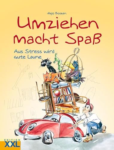 Beispielbild fr Umziehen macht Spa: Aus Stress wird gute Laune zum Verkauf von medimops