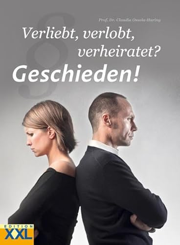 9783897362413: Verliebt, verlobt, verheiratet? Geschieden!