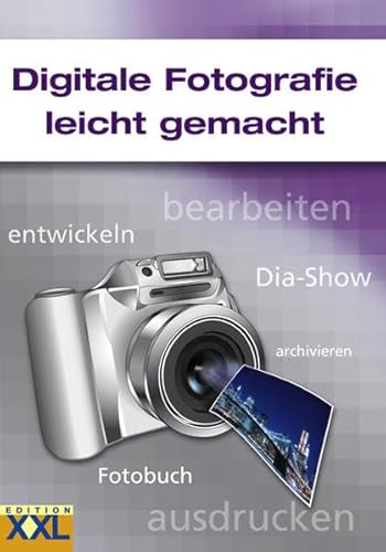 Stock image for Digitale Fotografie leicht gemacht for sale by ABC Versand e.K.