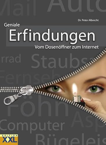 Erfindungen: Vom DosenÃ¶ffner zum Internet (9783897363519) by Peter Albrecht