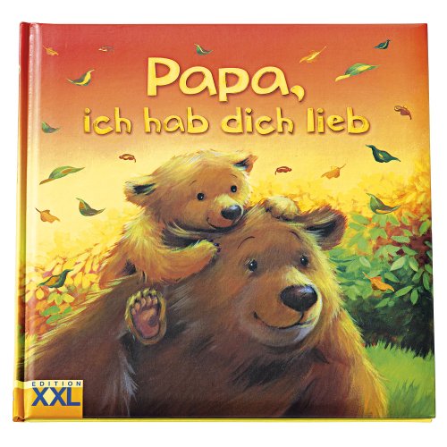 Stock image for Papa, ich hab dich lieb for sale by ThriftBooks-Atlanta