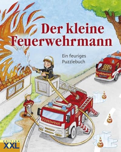 Stock image for Der kleine Feuerwehrmann: Ein feuriges Puzzlebuch for sale by Wonder Book