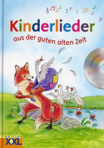 Stock image for Kinderlieder aus der guten alten Zeit for sale by WorldofBooks