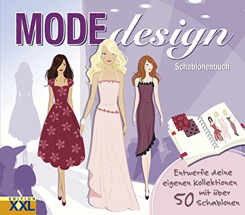 Modedesign: Schablonenbuch - Dimitrouski, Bojana
