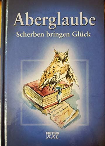 Stock image for Aberglaube : Scherben bringen Glck. [Text: Anke Fischer und Patricia Eckstein. Ill.: Olga Malkovskaja] for sale by Antiquariat Harry Nimmergut