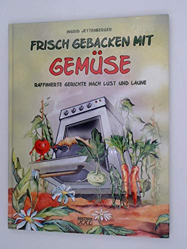 Stock image for Frisch gebacken mit Gemse for sale by Antiquariat Armebooks