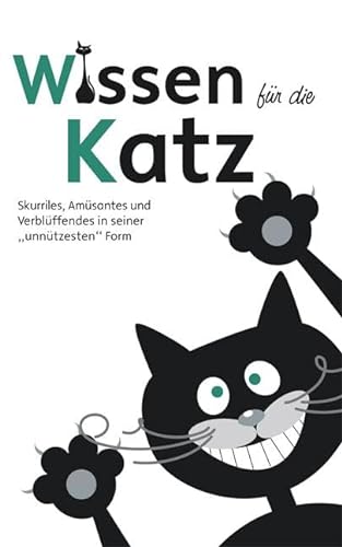 Stock image for Wissen fr die Katz - guter Zustand for sale by Weisel