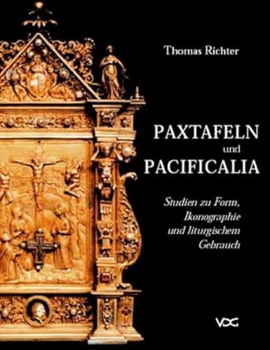 9783897393226: Richter, T: Paxtafeln und Pacificalia