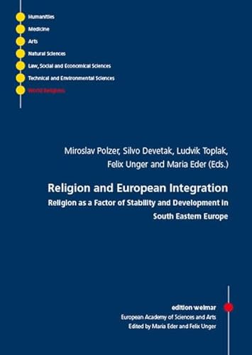 9783897395619: Religion and European Integration: Religion as a Factor of Stability and Development in South Eastern Europe