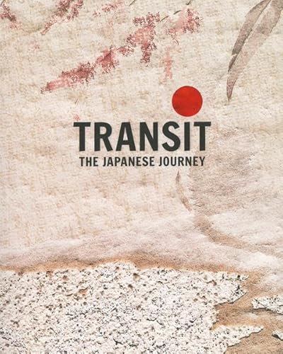 Beispielbild fr Transit: The Japanese Journey zum Verkauf von medimops