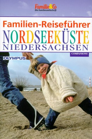 Beispielbild fr Familien-Reisefhrer, Nordseekste Niedersachsen zum Verkauf von medimops