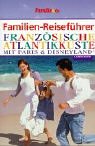 9783897403345: Familien-Reisefhrer Franzsische Atlantikkste.
