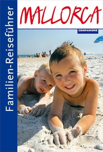 Stock image for Familien-Reisefhrer Mallorca for sale by medimops