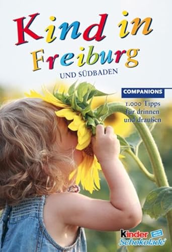 Beispielbild fr Kind in Freiburg zum Verkauf von medimops