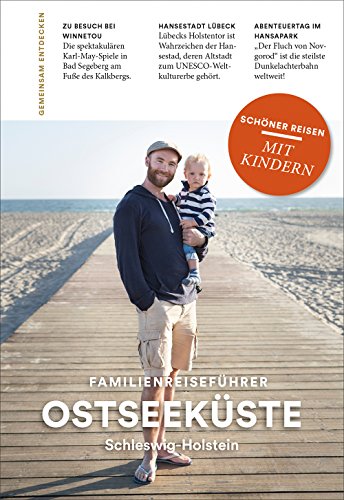 Stock image for OSTSEEKSTE Schleswig-Holstein: Familienreisefhrer for sale by medimops