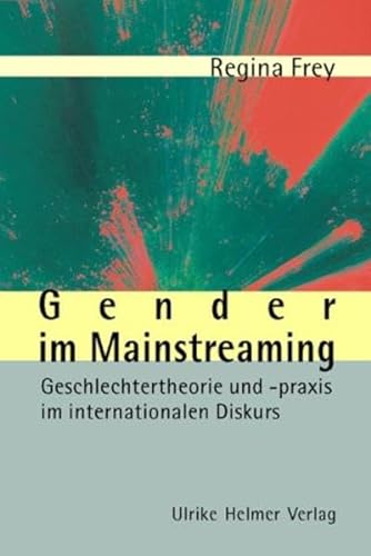 Gender in Mainstreaming (9783897410831) by Regina Frey