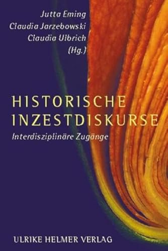 Stock image for Historische Inzestdiskurse. for sale by Antiquariat Bcherkeller