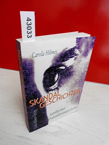 Stock image for Skandalgeschichten [Paperback] Hilmes, Carola for sale by GridFreed