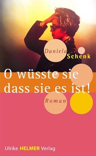 Beispielbild fr O wsste sie, dass sie es ist! : Roman. zum Verkauf von Antiquariat Buchhandel Daniel Viertel