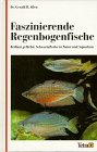 9783897451193: Faszinierende Regenbogenfische