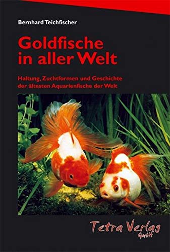 Beispielbild fr Goldfische in aller Welt -Language: german zum Verkauf von GreatBookPrices