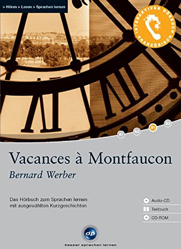 Beispielbild fr Vacances  Montfaucon: Das Hrbuch zum Sprachen lernen mit ausgewhlten Kurzgeschichten. Niveau: B1 Fortgeschrittene zum Verkauf von medimops