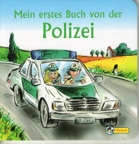 Stock image for Mein erstes Buch von der Polizei for sale by NEPO UG