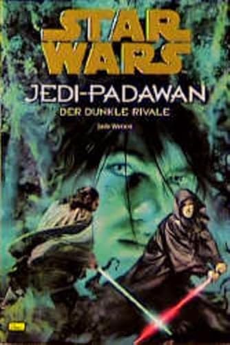 Beispielbild fr Der dunkle Rivale - Star Wars - Jedi Padawan, Band-2 zum Verkauf von 3 Mile Island