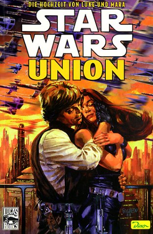 Stock image for Star Wars, Sonderband, Bd.3, Union, Die Hochzeit von Luke und Mara (Comic). for sale by medimops