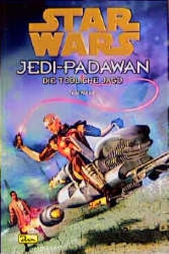 Beispielbild fr Star Wars, Jedi-Padawan, Bd.11, Die tdliche Jagd zum Verkauf von medimops