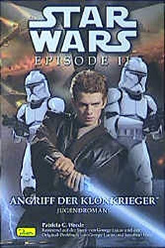 Stock image for Star Wars. Episode II. Angriff der Klonkrieger. Jugendroman zum Film for sale by medimops
