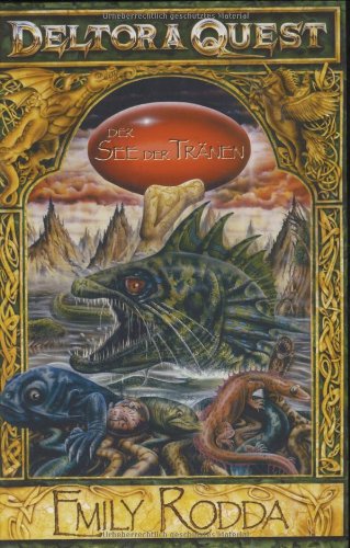 9783897485709: Deltora Quest 02. Der See der Trnen.