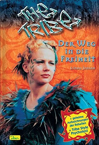 Imagen de archivo de The Tribe. Bd. 4. Der Weg in die Freiheit. a la venta por Antiquariat Eule