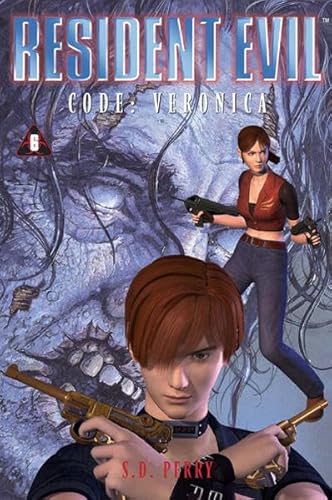 Resident Evil: Code Veronica eBook by S.D. Perry - EPUB Book