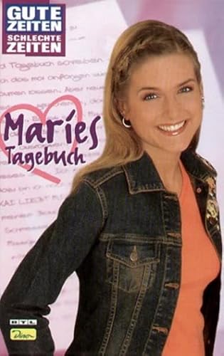 Beispielbild fr Gute Zeiten, schlechte Zeiten. Maries Tagebuch. Band zum Ausstieg von Jeanette Biedermann aus der Serie zum Verkauf von medimops