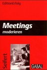 Stock image for Meetings moderieren for sale by medimops