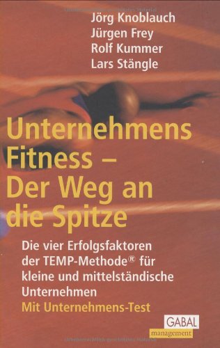 Stock image for Unternehmens-Fitness - Der Weg an die Spitze for sale by medimops
