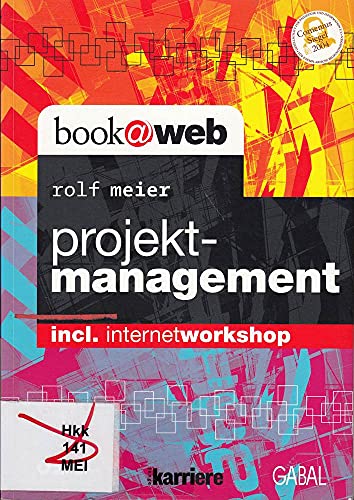 9783897494312: Projektmanagement: Inklusive Internetworkshop