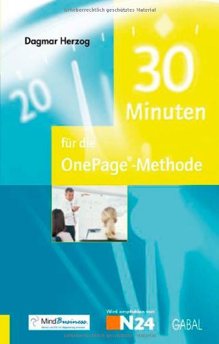 Stock image for 30 Minuten fr die One-Page-Methode for sale by medimops