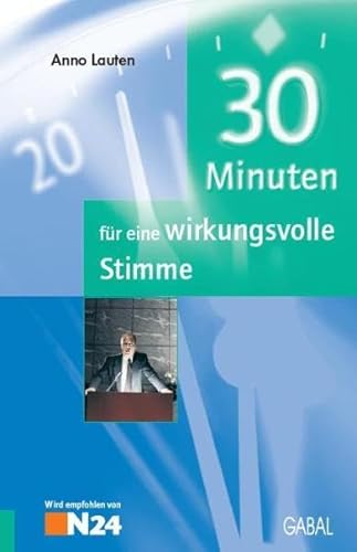 Beispielbild fr 30 Minuten fr eine wirkungsvolle Stimme zum Verkauf von medimops