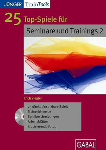 Beispielbild fr 25 Top-Spiele fr Seminare und Trainings 2: Fr Windows ab 2000, MacOS 10.x (CD-ROM) zum Verkauf von Buchmarie