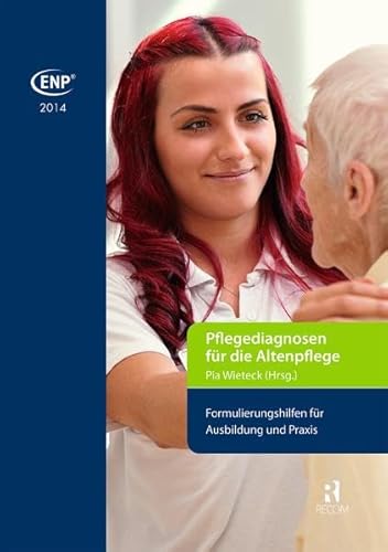 Beispielbild fr ENP-Pflegediagnosen f??r die Altenpflege zum Verkauf von Blackwell's