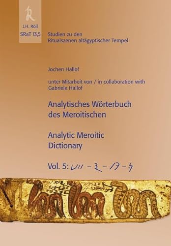 Stock image for Analytisches W?rterbuch des Meroitischen Vol. 5 for sale by ISD LLC