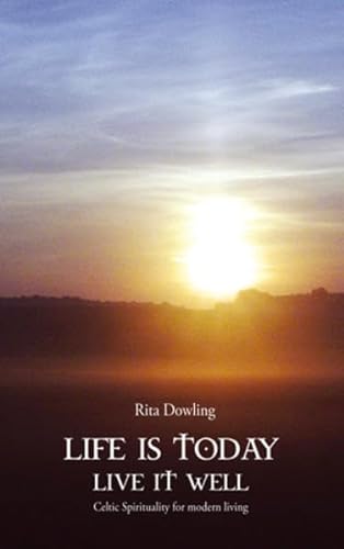Stock image for Life is today, Live it well for sale by ISD LLC