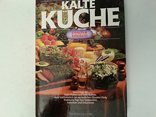 Stock image for 100 Rezepte - Kalte Kche. for sale by Antiquariat + Buchhandlung Bcher-Quell