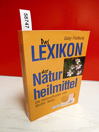 Imagen de archivo de Das Lexikon der Naturheilmittel a la venta por medimops