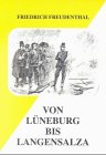 9783897570184: Von Lneburg bis Langensalza. Erinnerungen eines hannoverschen Infanteristen