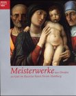 Beispielbild fr Meisterwerke Aus Dresden Zu Gastr Im Bucerius Kunst Forum Hamburg zum Verkauf von WorldofBooks